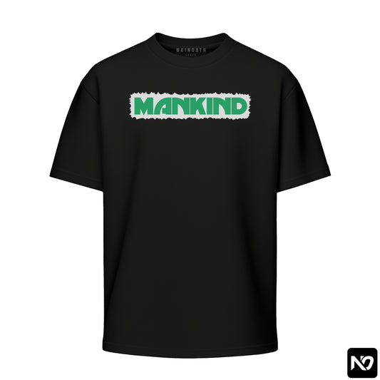 MANKIND OVERSIZED TEE UNISEX
